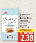 Dattel Bites Angebote von Tim's bei E center Berlin für 2,39 €