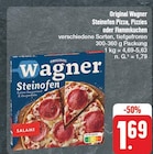 Original Wagner Steinofen Pizza, Pizzies oder Flammkuchen Angebote von Wagner bei nah und gut Nürnberg für 1,69 €