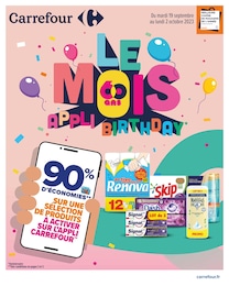 Prospectus Carrefour "Le mois appli birthday", 54 pages, 19/09/2023 - 02/10/2023