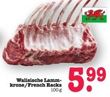 Walisische Lammkrone/French Racks Angebote bei E center Heidelberg für 5,99 €