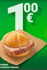 GLOBUS - Leberkäse-Semmel Angebot im Prospekt Leberkäse-Semmel bei GLOBUS im Prospekt "" für 1,00 €