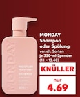 Shampoo im Angebot bei Kaufland in Neubrandenburg Shampoo Angebote von MONDAY bei Kaufland Neubrandenburg für 4,69 €
