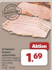 Schweinebratenaufschnitt für 1,69 € bei famila Nordwest im Angebot Schweinebratenaufschnitt im aktuellen famila Nordwest Prospekt
