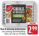 Grillschalen im Angebot bei E center in Aalen Grillschalen Angebote von Gut & Günstig bei E center Aalen für 2,99 €