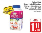 Unsere frische Schlagsahne im Angebot bei E center in Suhl Unsere frische Schlagsahne Angebote von Sachsen Milch bei E center Suhl für 1,11 €