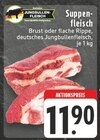 Aktuelles Suppenfleisch Angebot bei E center in Koblenz ab 11,90 €