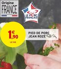 Promo Pied de porc à 1,90 € dans le catalogue Intermarché Hyper à L'Isle-sur-la-Sorgue