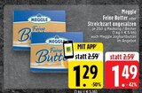Aktuelles Feine Butter Angebot bei EDEKA in Mönchengladbach ab 1,29 €