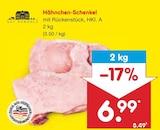 Aktuelle Hähnchen Angebote bei Netto Marken-Discount in Rostock Aktuelles Hähnchen-Schenkel Angebot bei Netto Marken-Discount in Rostock ab 6,99 €