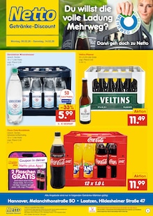 Cola im Netto Marken-Discount Prospekt "DER ORT, AN DEM DU IMMER AUSGEZEICHNETE PREISE FINDEST." mit 2 Seiten (Langenhagen)