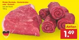 Rinder-Roulade, -Keulenbraten oder -Gulasch im Angebot bei Netto Marken-Discount in Kaufbeuren Rinder-Roulade, -Keulenbraten oder -Gulasch Angebote bei Netto Marken-Discount Kaufbeuren für 1,49 €