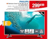 Téléviseur Smart TV 4K UHD LED 43” - PHILIPS en promo chez Carrefour Stains à 299,99 €