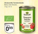 Aktuelles Bio Tomatenstücke Natur Angebot bei GLOBUS in Leipzig ab 0,99 €