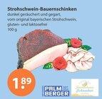 V-Markt Lechbruck - Strohschwein-Bauernschinken Angebot im Prospekt Strohschwein-Bauernschinken bei V-Markt im Lechbruck Prospekt für 1,89 €
