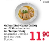Aktuelles Gelbes Thai-Curry (mild) mit Hähnchenbrust im Tempurateig Angebot bei E center in Mannheim ab 11,90 €