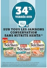 34% versés sur ma Carte U sur tous les jambons conservation sans nitrite Herta à U Express dans Saint-Symphorien-d'Ancelles