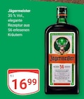 Aktuelle Likör Angebote bei GLOBUS in Rostock Aktuelles Jägermeister Angebot bei GLOBUS in Rostock ab 16,99 €