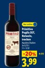 Primitivo Puglia IGT, Rotwein, trocken im Angebot bei Lidl in Laatzen Primitivo Puglia IGT, Rotwein, trocken Angebote bei Lidl Laatzen für 3,99 €
