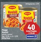 Ravioli in pikanter Sauce im Angebot bei EDEKA in Potsdam Ravioli in pikanter Sauce Angebote von Maggi bei EDEKA Potsdam für 3,74 €