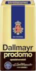 prodomo vakuum gemahlen Angebote von Dallmayr bei E center Oberursel für 6,99 €