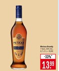 Brandy im Angebot bei Marktkauf in Rodgau Brandy Angebote von Metaxa bei Marktkauf Rodgau für 13,99 €