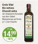 Bio natives Olivenöl extra von Creta Vital im aktuellen V-Markt Prospekt für 14,99 €