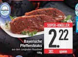 Aktuelles Bayerische Pfeffersteaks Angebot bei E center in Regensburg ab 2,22 €