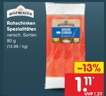 Rohschinken Spezialitäten im Angebot bei Netto Marken-Discount in Salzgitter Rohschinken Spezialitäten Angebote bei Netto Marken-Discount Salzgitter für 1,11 €