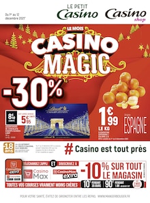 Petit Casino Catalogue "Le mois Casino magic", 12 pages, Angers, 01/12/2021 - 12/12/2021 Petit Casino Catalogue "Le mois Casino magic", 12 pages, Angers, 01/12/2021 - 12/12/2021