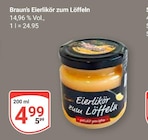Eierlikör zum Löffeln im Angebot bei GLOBUS in Hoyerswerda Eierlikör zum Löffeln Angebote von Braun's bei GLOBUS Hoyerswerda für 4,99 €