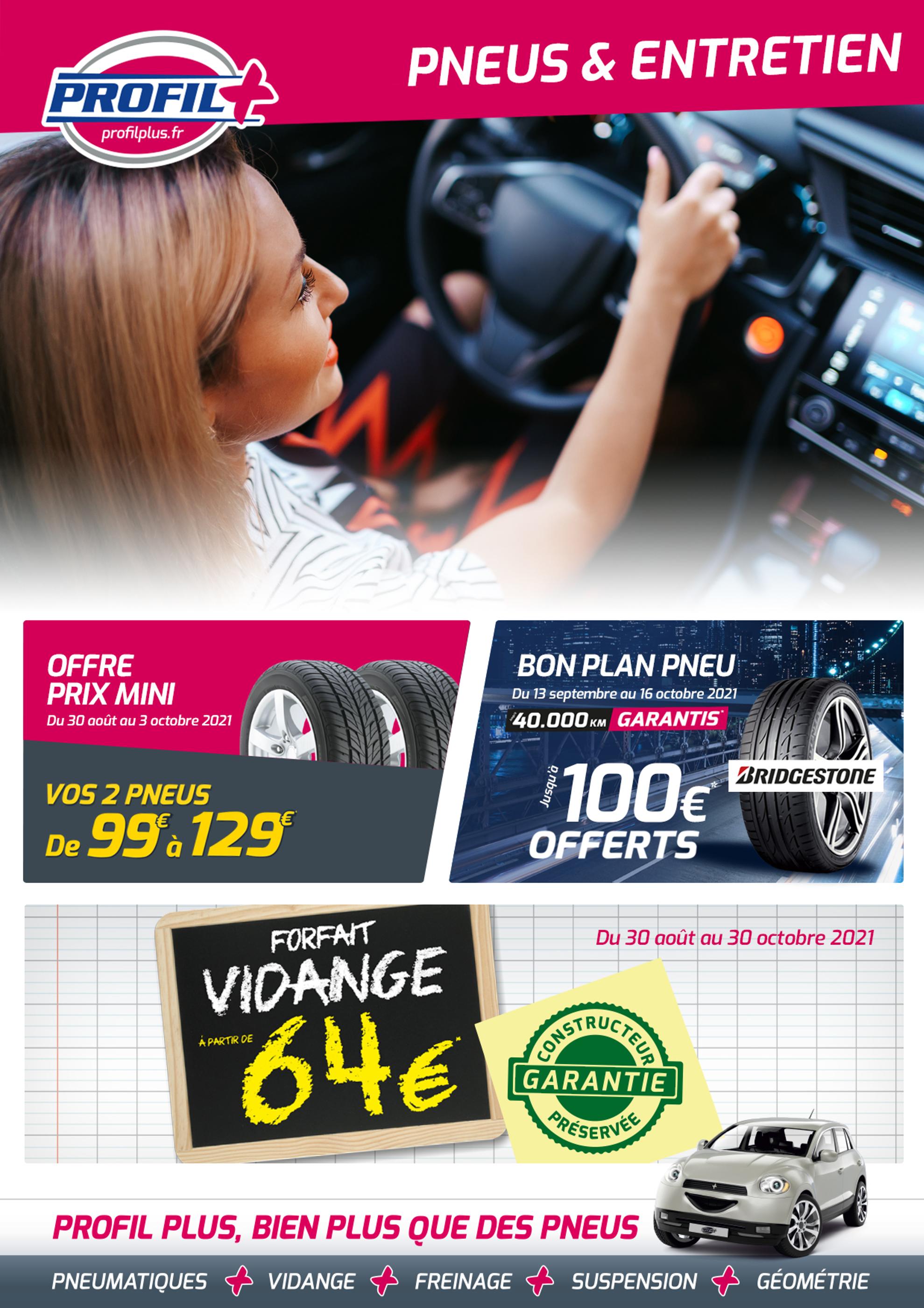 Catalogue Profil Plus à Villars-en-Pons, avec 1 page Prospectus Profil Plus à Villars-en-Pons, "Pneus & Entretien", 1 page, 30/08/2021 - 03/10/2021