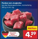 Fondue vom Jungbullen Angebote bei Netto Marken-Discount Pforzheim für 4,29 €