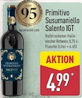 Primitivo Susumaniello Salento IGT für 4,99 € bei ALDI Nord im Angebot Primitivo Susumaniello Salento IGT im aktuellen ALDI Nord Prospekt