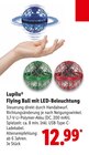 Flying Ball mit LED-Beleuchtung im Lidl Prospekt Flying Ball mit LED-Beleuchtung von Lupilu im aktuellen Lidl Prospekt für 12,99 €