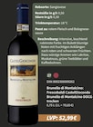 Brunello di Montalcino: Frescobaldi CastelGiocondo Brunello di Montalcino DOCG trocken Angebote von Frescobaldi bei EDEKA Göppingen für 52,99 €