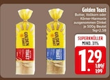 Butter Toast im EDEKA Prospekt Butter Toast von Golden Toast im aktuellen EDEKA Prospekt für 1,29 €