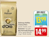 Kaffee Crema d'Oro Angebote von Dallmayr bei E center Schwäbisch Gmünd für 13,99 €