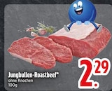 Jungbullen-Roastbeef Angebote bei EDEKA Dachau für 2,29 €