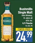 Single Malt Angebote von Bushmills bei EDEKA Augsburg für 24,99 €