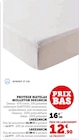 Protège Matelas Molleton en promo chez Super U Savigny-sur-Orge à 12,90 €