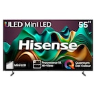 Téléviseur Mini LED 4K* - 138 cm - HISENSE dans le catalogue Carrefour