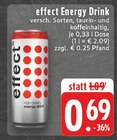 Energy Drink im Angebot bei E center in Kleve Energy Drink Angebote von effect bei E center Kleve für 0,69 €