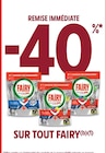 -40% remise immédiate sur tout Fairy - Fairy - Intermarché à Six-Fours-les-Plages -40% remise immédiate sur tout Fairy - Fairy en promo chez Intermarché Six-Fours-les-Plages