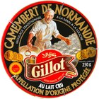 Camembert de Normandie A.O.P - GILLOT à 4,15 € dans le catalogue Carrefour