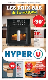 Catalogue Supermarchés Hyper U en cours à Barjols et alentours, "LES PRIX BAS de la maison", 32 pages, 03/02/2026 - 15/02/2026