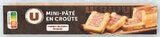 MINI-PÂTE EN CROÛTE U - U dans le catalogue U Express