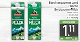 Bergbauern im EDEKA Prospekt Frische Bergbauern-Milch 1,5% Fett von Berchtesgadener Land im aktuellen EDEKA Prospekt für 1,11 €