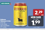 Veterano & Cola Angebote von Osborne bei combi Hameln für 1,99 €
