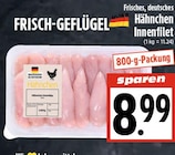 EDEKA Stadtallendorf - Hähnchen Innenfilet Angebot im Prospekt Hähnchen Innenfilet bei EDEKA im Stadtallendorf Prospekt für 8,99 €