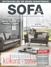 külkens+sohn Polstermöbel Prospekt für Dortmund: "SOFA MAGAZIN", 16 Seiten, 08.10.2024 - 31.12.2024